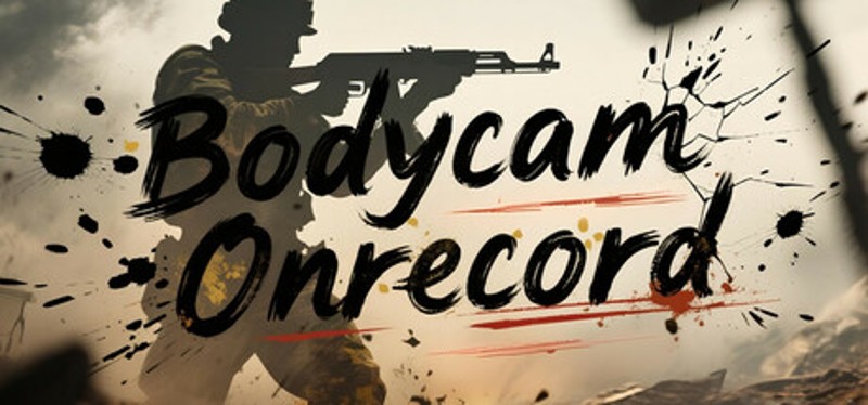Bodycam Onrecord Image