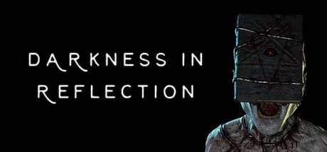 Games like Darkness in Reflection
