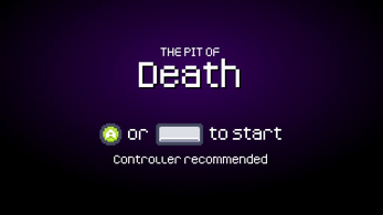 The Pit of Death Image