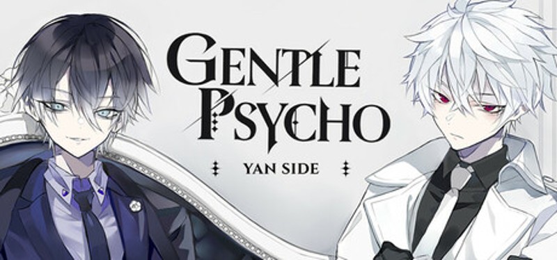 Gentle Psycho :: Yan Side Image
