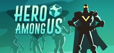 Hero Among Us Image