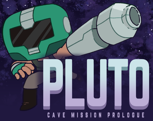 Games like Pluto: Cave Mission Prologue