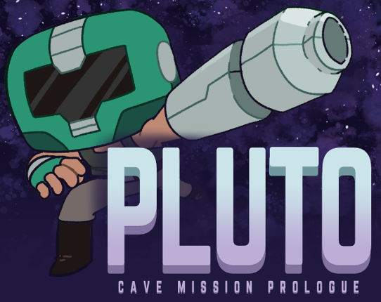 Pluto: Cave Mission Prologue Game Cover