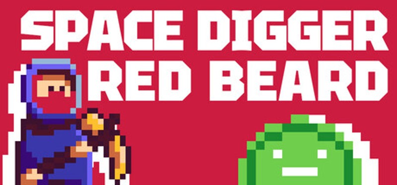 Space Digger Red Beard Image