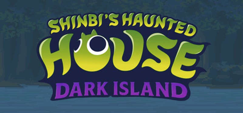 The Haunted House : Dark Island Image