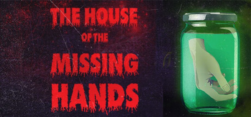 The house of the missing hands Image