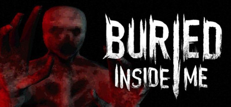 BURIED INSIDE ME Image