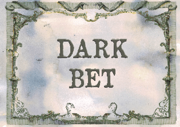 DARK BET Game Cover