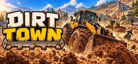 Games like Dirt Town