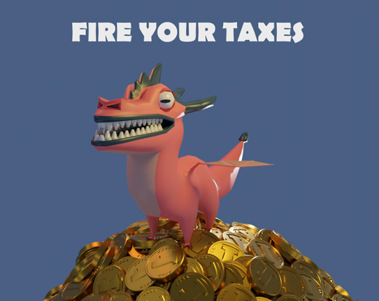 Fire Your Taxes Image
