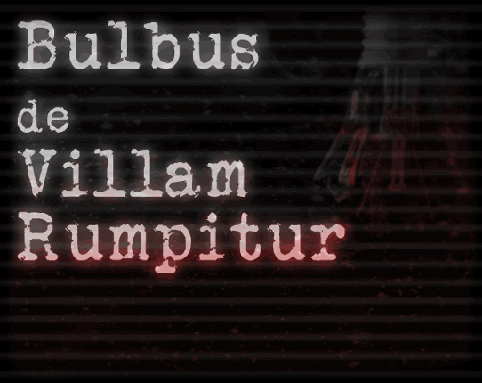Bulbus de Villam Rumpitur Image