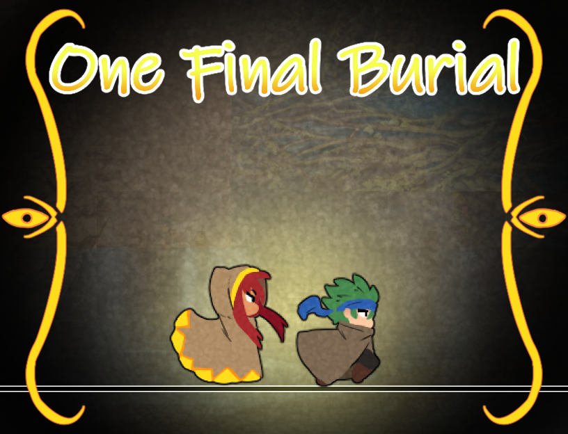 Games like One Final Burial
