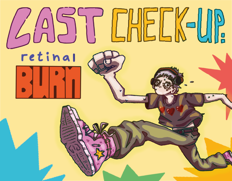 Games like Last Check-Up: retinal burn