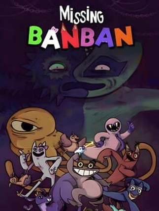 Missing Banban Game Cover