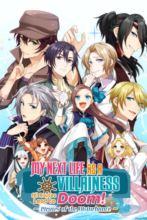 Games like My Next Life as a Villainess: All Routes Lead to Doom: Pirates of the Disturbance