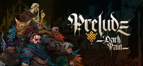 Games like Prelude Dark Pain