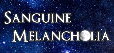 Games like Sanguine Melancholia