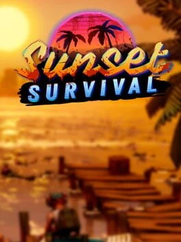 Games like Sunset Survival: Miami