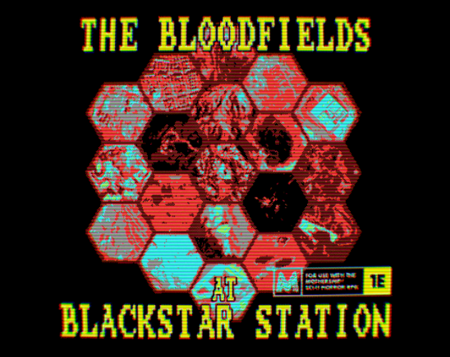 Games like THE BLOODFIELDS AT BLACKSTAR STATION - a battle royale hexcrawl for Mothership 1e
