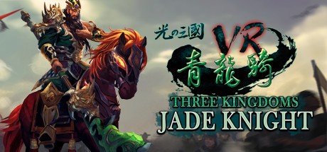 Games like Three Kingdoms VR - Jade Knight