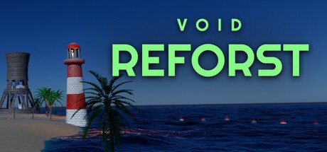 Games like Void Reforest