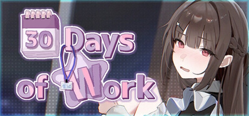 30 Days of Work Image