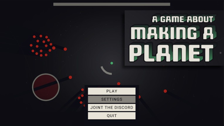 A Game About Making A Planet screenshot