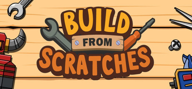 Build From Scratches Image