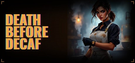 Games like Death Before Decaf