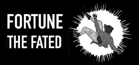 Games like FORTUNE the FATED