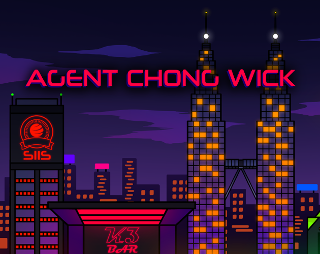 Games like Agent Chong Wick