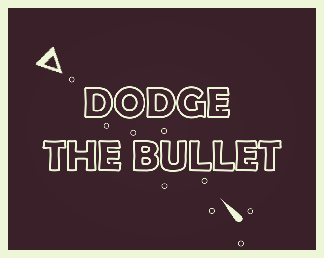 Games like Dodge the bullet