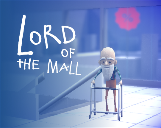 Lord Of The Mall (Lord Of Them All!) Game Cover