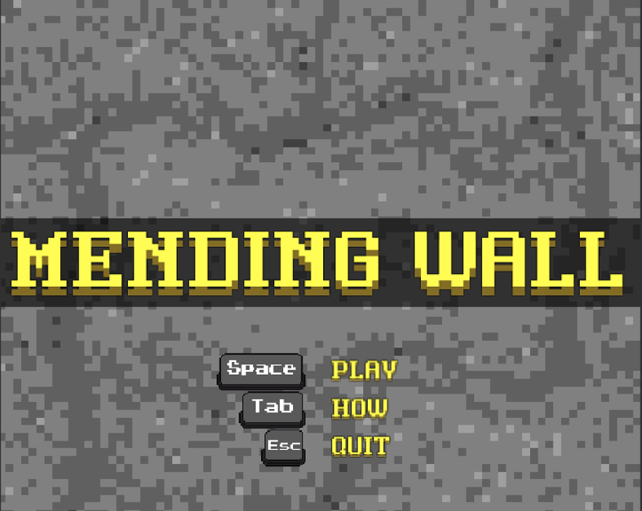 Games like Mending Wall
