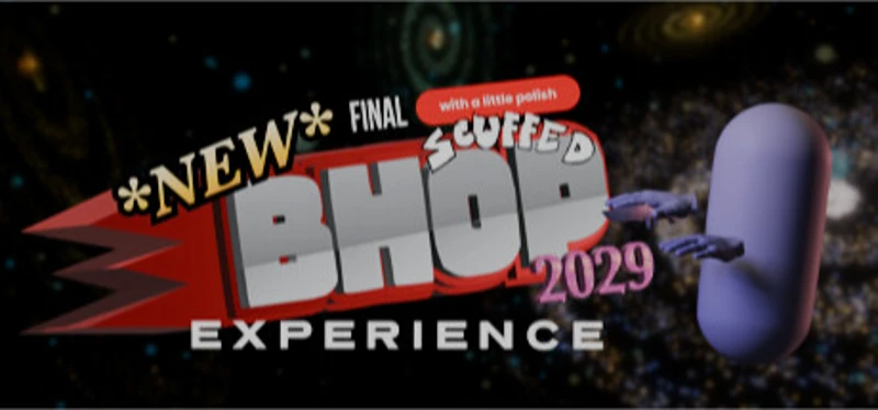 *NEW* FINAL SCUFFED WITH A LITTLE POLISH BHOP EXPERIENCE 2029 BRAIN ROT EDITION (POG CHAMP) Image