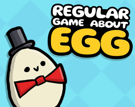 Regular Game About Egg Image