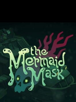 Games like The Mermaid Mask
