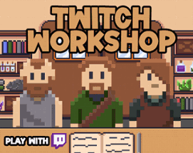 Twitch Workshop Image