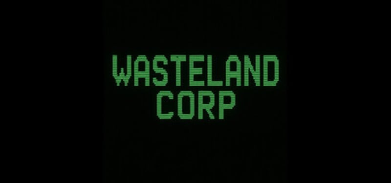 Wasteland Corp Image