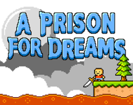 A Prison for Dreams Image