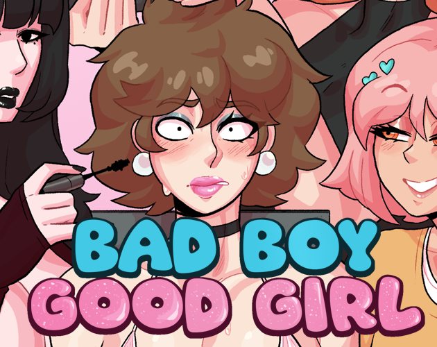 Games like Bad Boy Good Girl: A Crossdressing Story