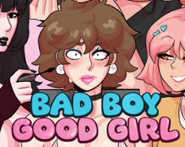 Bad Boy Good Girl: A Crossdressing Story Image