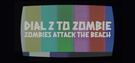 Games like Dial Z to Zombie: Zombies Attack the Beach