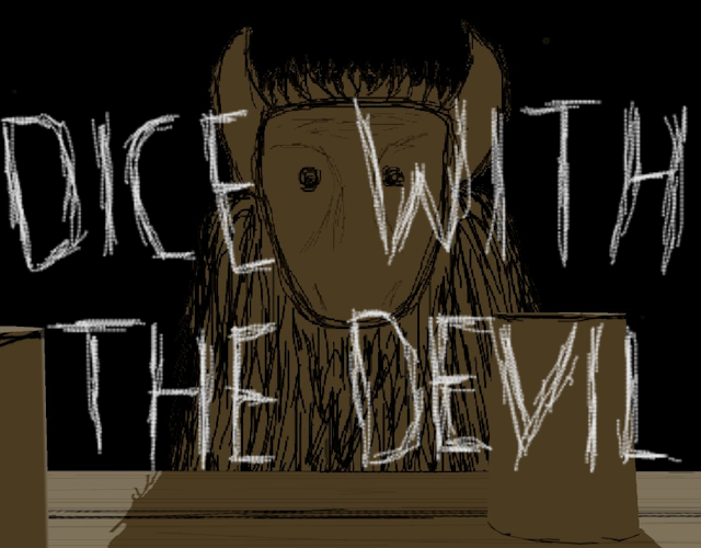 Games like Dice with the Devil