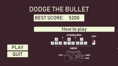 Dodge the bullet Image