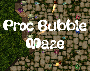 Games like Proc Bubble Maze