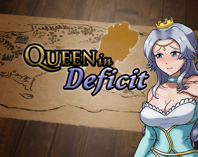 Games like Queen In Deficit