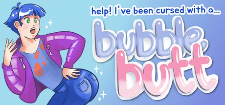 Games like Help! I've Been Cursed With a Bubble Butt