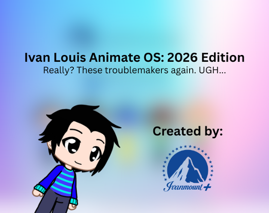 Ivan Louis Animate OS (2026 Edition) Image