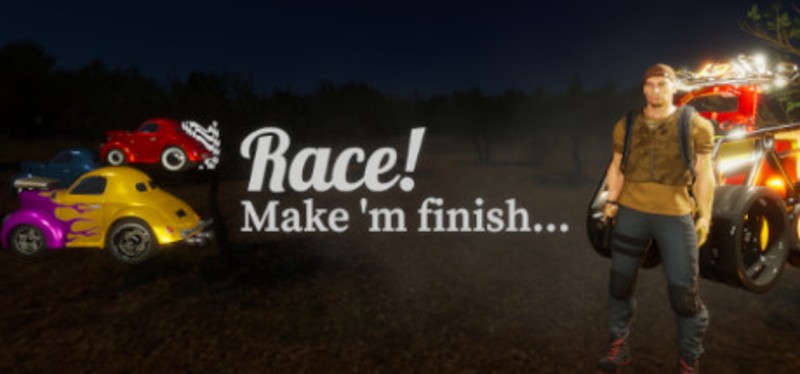 Race! Make 'm finish... Image